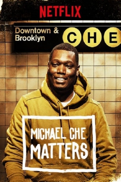 Michael Che Matters, Michael Che Matters / Michael Che Matters (2016)