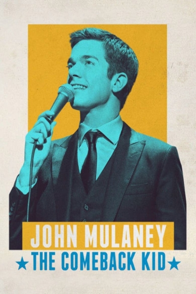 John Mulaney: The Comeback Kid / John Mulaney: The Comeback Kid (2015)