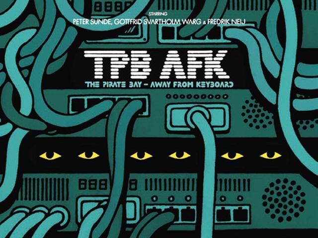 TPB AFK: The Pirate Bay Away from Keyboard (2013)