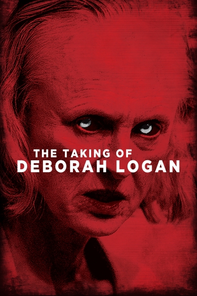 The Taking of Deborah Logan / The Taking of Deborah Logan (2014)