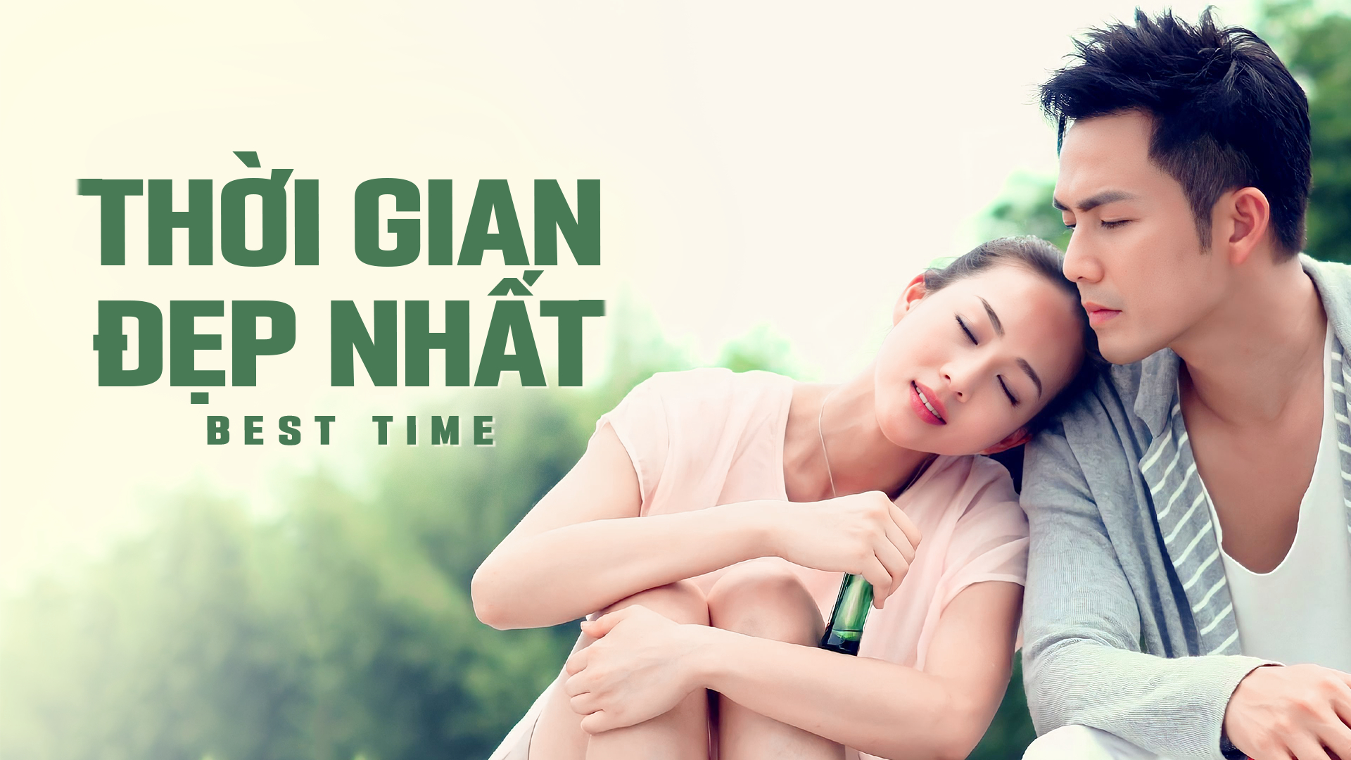 Thời Gian Đẹp Nhất / Thời Gian Đẹp Nhất (2013)