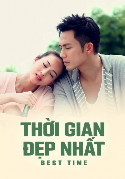 Thời Gian Đẹp Nhất, Thời Gian Đẹp Nhất / Thời Gian Đẹp Nhất (2013)