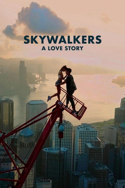 Skywalkers: A Love Story / Skywalkers: A Love Story (2024)