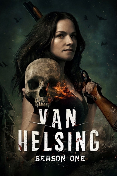 Khắc tinh của ma cà rồng (Phần 1), Van Helsing (Season 1) / Van Helsing (Season 1) (2016)