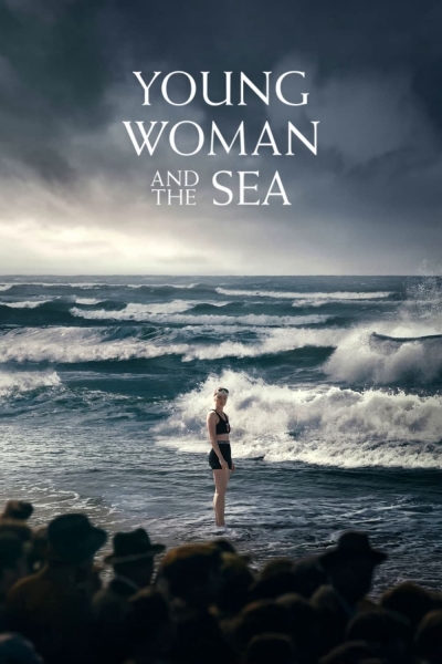 Young Woman and the Sea / Young Woman and the Sea (2024)