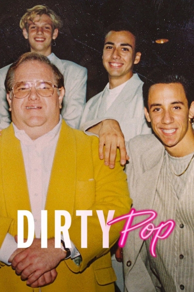 Dirty Pop: The Boy Band Scam / Dirty Pop: The Boy Band Scam (2024)