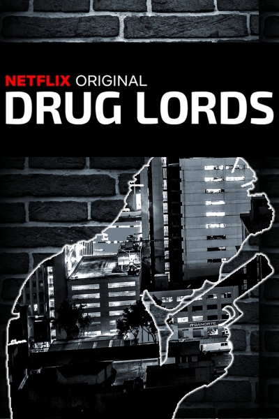 Drug Lords / Drug Lords (2018)