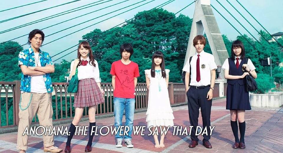 Ano Hana / The Flower We Saw That Day (2015)