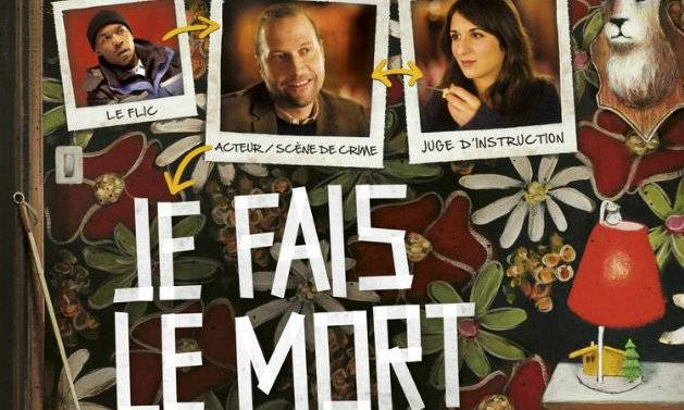 Je Fais Le Mort (2016)