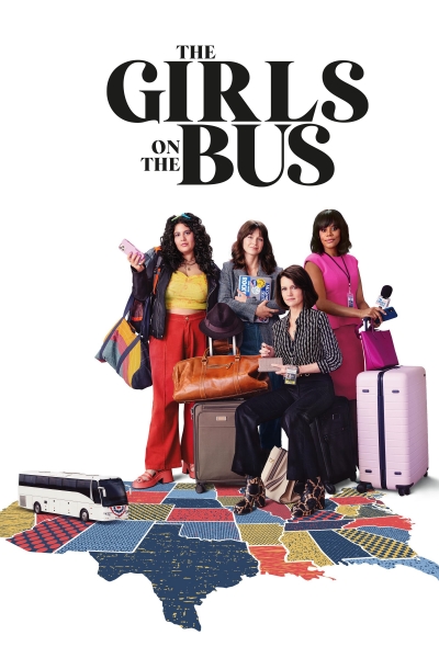 The Girls on the Bus (Season 1) / The Girls on the Bus (Season 1) (2024)