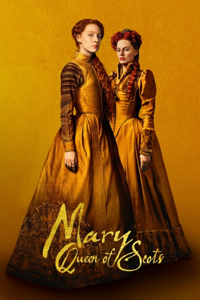 Mary Queen of Scots / Mary Queen of Scots (2018)