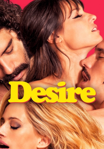 Ham Muốn, Desire / Desire (2017)