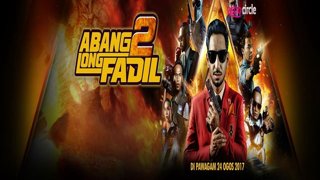 Abang Long Fadil 2 / Abang Long Fadil 2 (2017)