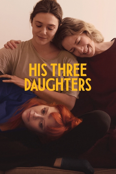 His Three Daughters / His Three Daughters (2024)