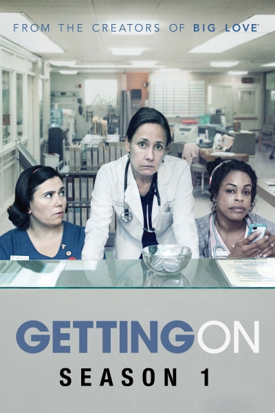 Getting On (Season 1) / Getting On (Season 1) (2013)