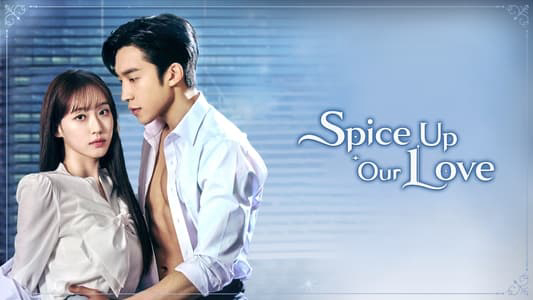 Xem Phim Gia Vị Tình Yêu, Spice Up Our Love 2024 Xem Phim Gia Vị Tình Yêu, Spice Up Our Love 2024