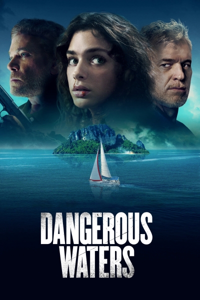 Dangerous Waters / Dangerous Waters (2023)