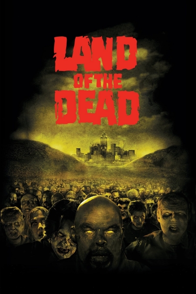 Land of the Dead, Land of the Dead / Land of the Dead (2005)