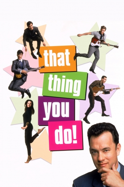 Đó Là Điều Em Làm, That Thing You Do! / That Thing You Do! (1996)