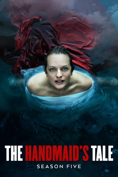 Chuyện Người Hầu Gái (Phần 5), The Handmaid's Tale (Season 5) / The Handmaid's Tale (Season 5) (2022)