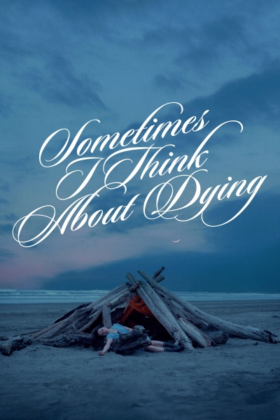 Sometimes I Think About Dying / Sometimes I Think About Dying (2024)