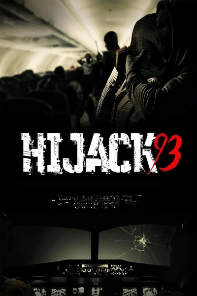 Vụ không tặc 1993, Hijack '93 / Hijack '93 (2024)