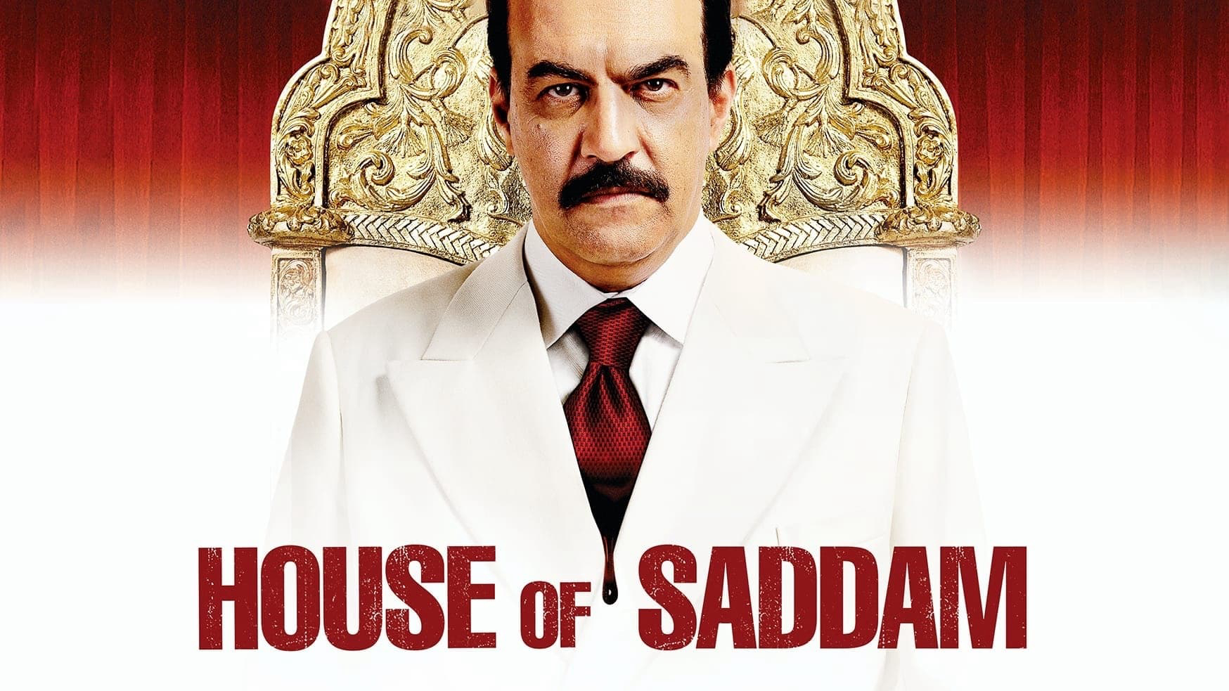 House of Saddam / House of Saddam (2008)