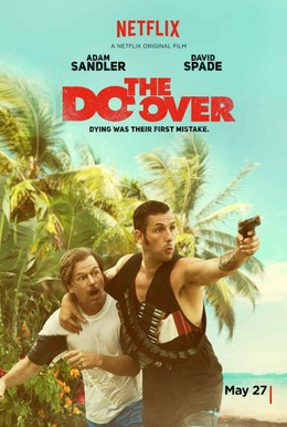 The Do-Over / The Do-Over (2016)