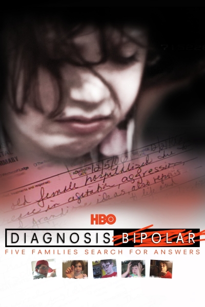 Diagnosis Bipolar: Five Families Search for Answers / Diagnosis Bipolar: Five Families Search for Answers (2010)