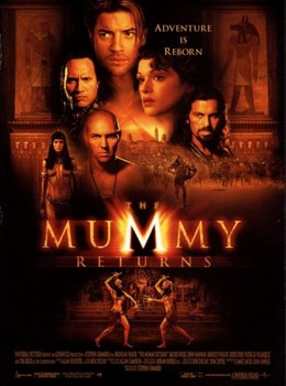 Xác Ướp Trở Lại, The Mummy Returns / The Mummy Returns (2001)