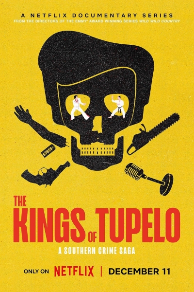 The Kings of Tupelo: A Southern Crime Saga / The Kings of Tupelo: A Southern Crime Saga (2024)