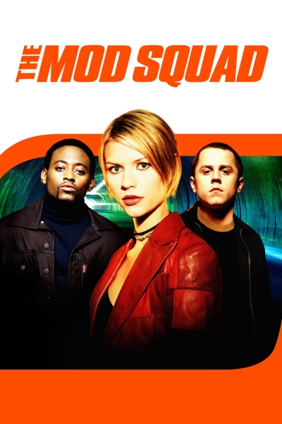 The Mod Squad / The Mod Squad (1999)