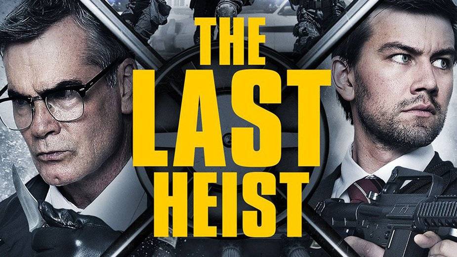 Xem Phim Phi Vụ Cuối Cùng, The Last Heist 2016