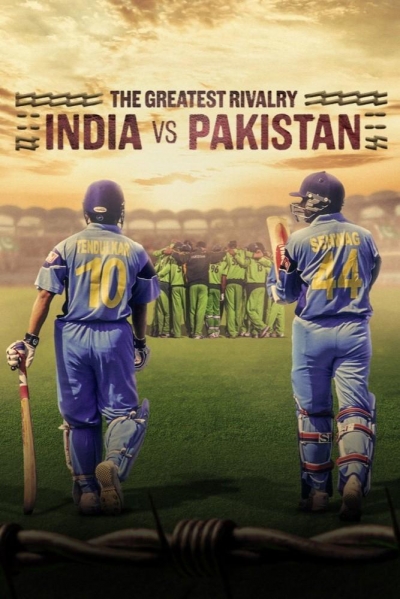 The Greatest Rivalry: India vs Pakistan / The Greatest Rivalry: India vs Pakistan (2025)