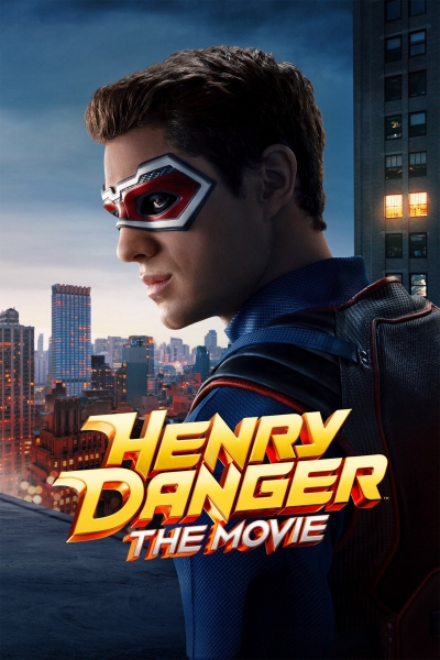 Henry Danger: The Movie / Henry Danger: The Movie (2025)