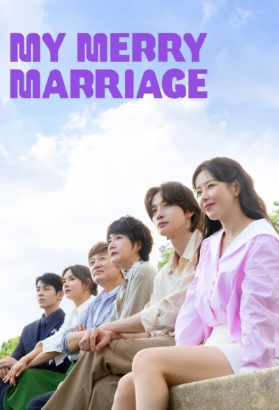 My Merry Marriage / Hôn Nhân Hạnh Phúc Của Tôi / My Merry Marriage / Hôn Nhân Hạnh Phúc Của Tôi (2024)