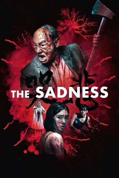 Đại Dịch Thần Chết, The Sadness / The Sadness (2021)