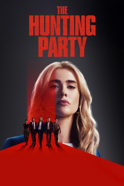 The Hunting Party / The Hunting Party (2025)