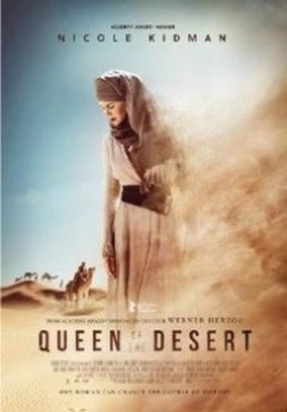 Nữ Hoàng Sa Mạc, Queen of the Desert (2015)