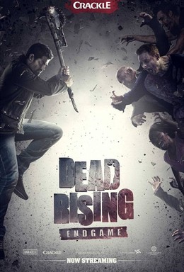 Dead Rising: Endgame / Dead Rising: Endgame (2016)