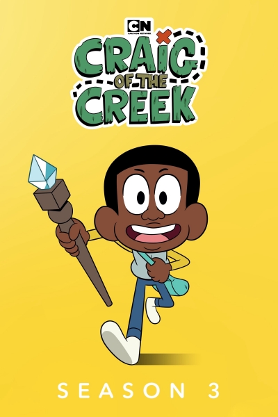 Craig of the Creek (Season 3) / Craig of the Creek (Season 3) (2020)