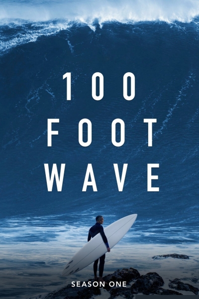 100 Foot Wave (Season 1) / 100 Foot Wave (Season 1) (2021)