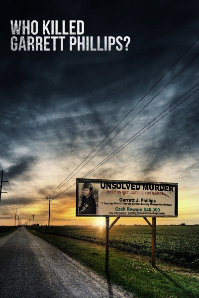 Who Killed Garrett Phillips? / Who Killed Garrett Phillips? (2019)