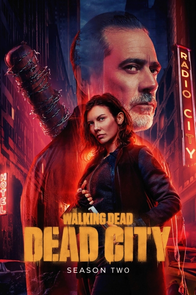 The Walking Dead: Dead City (Season 2) / The Walking Dead: Dead City (Season 2) (2025)