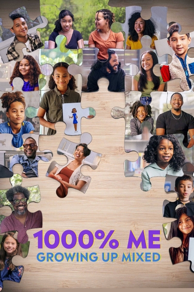 1000% Me: Growing Up Mixed / 1000% Me: Growing Up Mixed (2023)