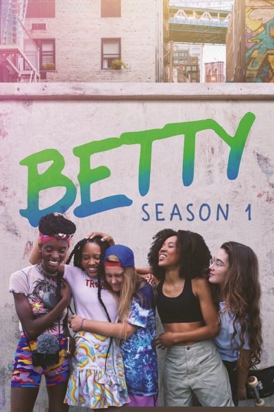 Betty (Season 1) / Betty (Season 1) (2020)