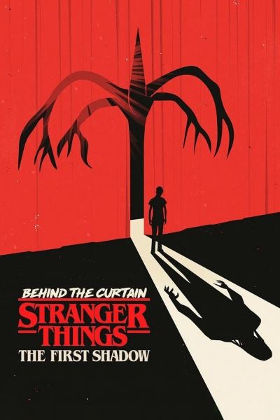 Behind the Curtain: Stranger Things: The First Shadow / Behind the Curtain: Stranger Things: The First Shadow (2025)