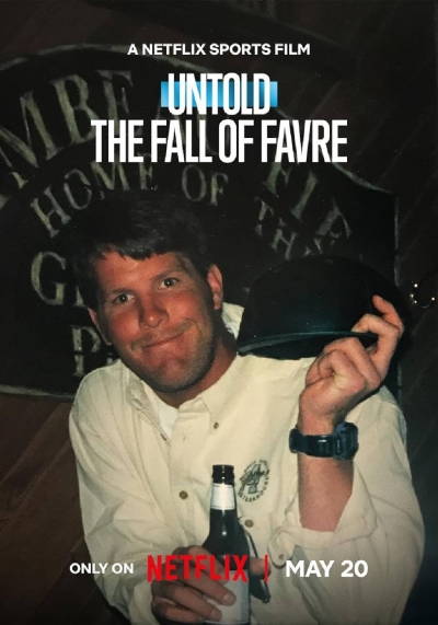 Untold: The Fall of Favre / Untold: The Fall of Favre (2025)