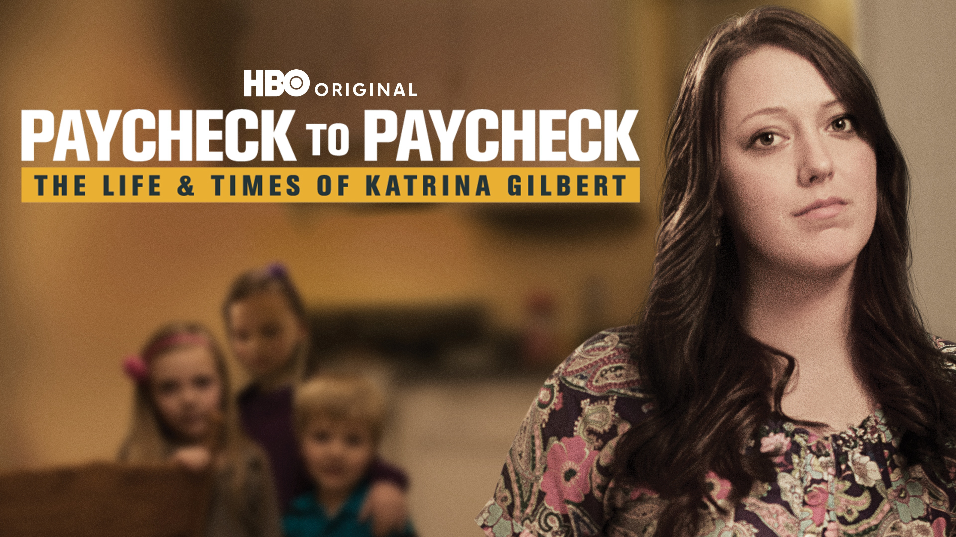 Paycheck to Paycheck: The Life & Times of Katrina Gilbert / Paycheck to Paycheck: The Life & Times of Katrina Gilbert (2014)