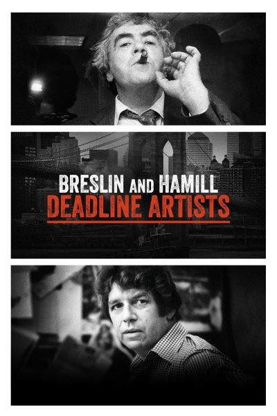 Breslin and Hamill: Deadline Artists / Breslin and Hamill: Deadline Artists (2018)